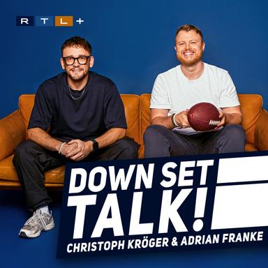 Down Set Talk! - Der NFL-Podcast von RTL