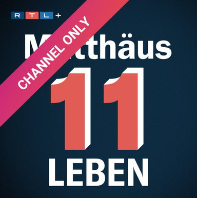 11 LEBEN - DIE WELT VON LOTHAR MATTHÄUS
