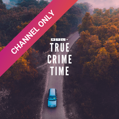 RTL+ TRUE CRIME TIME