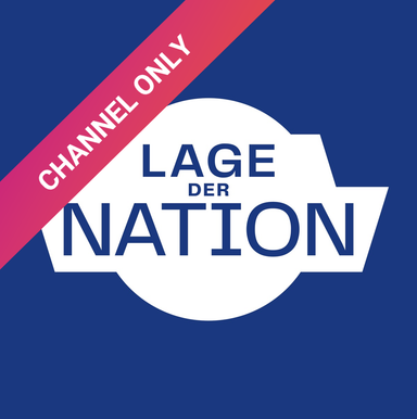 LAGE DER NATION - DER POLITIK PODCAST AUS BERLIN