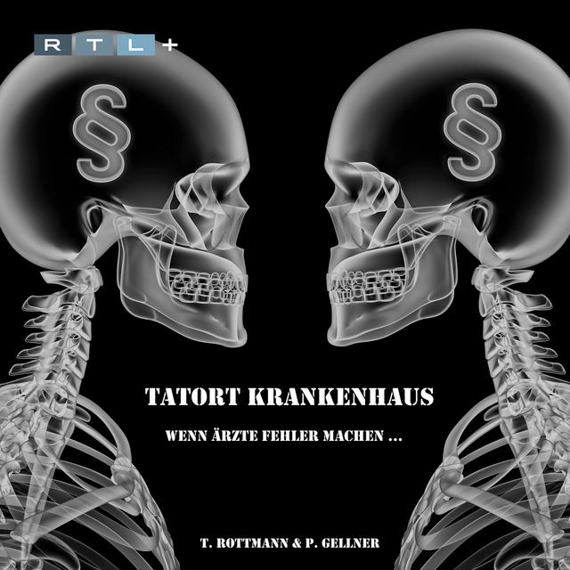 TATORT KRANKENHAUS - WENN ÄRZTE FEHLER MACHEN