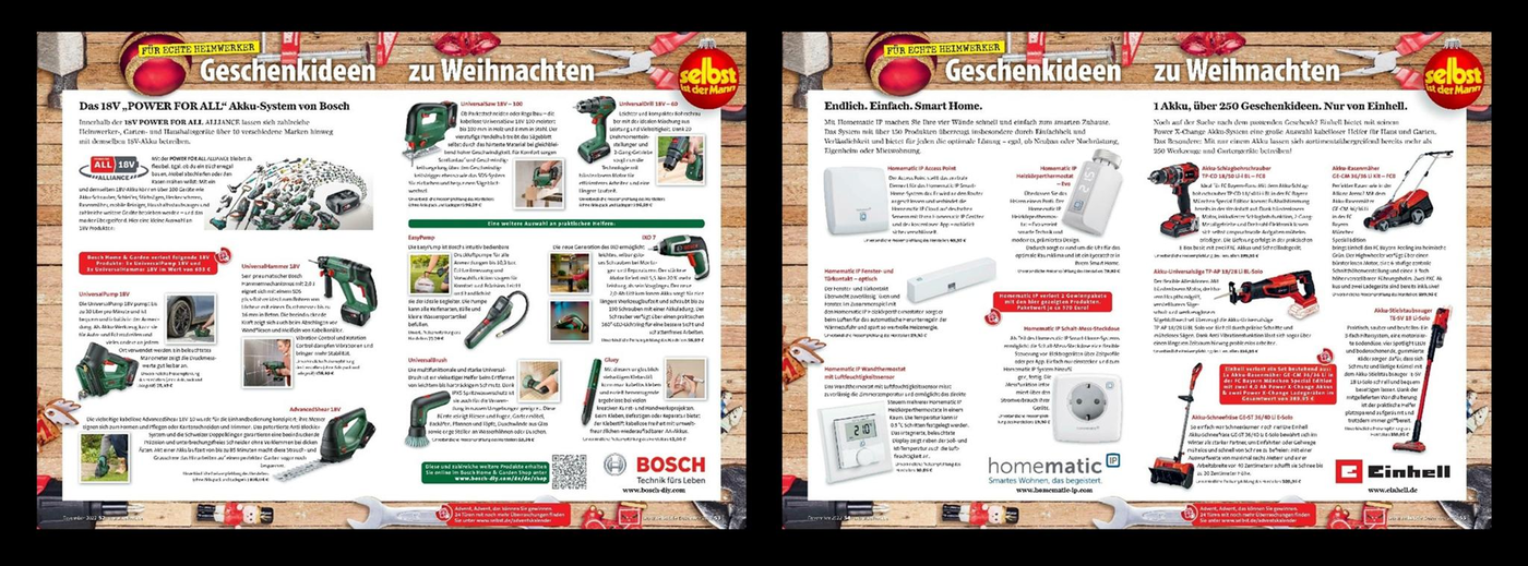 Das Bild zeigt eine doppelseitige Anzeige mit Geschenkideen für Weihnachten, die sich vor allem an Heimwerker richten. Auf der linken Seite werden verschiedene Werkzeuge und Sets der Marke Bosch präsentiert, darunter Akkuschrauber und Bohrmaschinen. Die rechte Seite zeigt Produkte der Marke Einhell, wie Akkuschrauber und weitere Elektrogeräte, sowie Smart-Home-Lösungen von Homematic. Die Präsentation ist auf einem Hintergrund mit weihnachtlicher Dekoration gestaltet, die eine festliche Stimmung erzeugt.
#!#
Weihnachten,Geschenke,Heimwerker,Bosch,Einhell,Werkzeuge,Smart Home,Akkuschrauber,Elektrogeräte,Dekoration