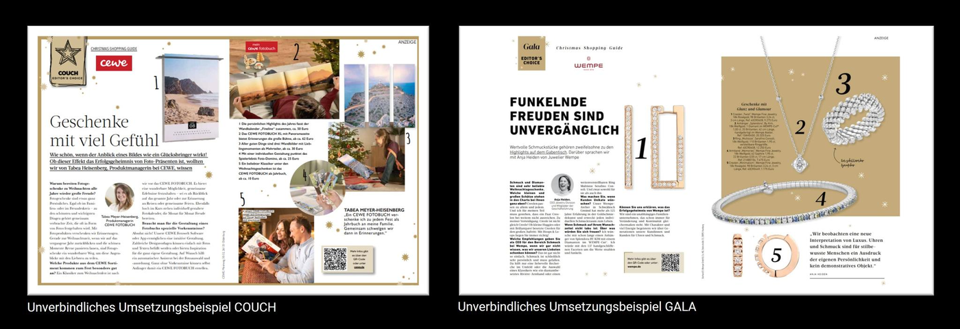 Das Bild zeigt zwei Magazinseiten mit unterschiedlichen Themen. Die linke Seite ist ein unverbindliches Umsetzungsbeispiel aus der Zeitschrift 'COUCH', das sich mit Geschenken beschäftigt. Es sind mehrere Bilder von Geschenkideen und ein Artikel mit dem Titel 'Geschenke mit viel Gefühl' zu sehen. Die rechte Seite stammt aus der Zeitschrift 'GALA' und präsentiert schmuckbezogene Inhalte mit dem Titel 'Funkelnde Freuden sind unvergänglich'. Zu sehen sind eine Halskette, ein Ring und eine Brosche, die nummeriert und beschrieben sind.
#!#
Geschenke,Gefühl,COUCH,GALA,Schmuck,Halskette,Ringe,Brosche,Magazin,Artikel